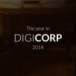 Digicorp's 2014 Year In Review - Featured Image