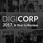 Digicorp's 2017 Year In Review - Featured Image
